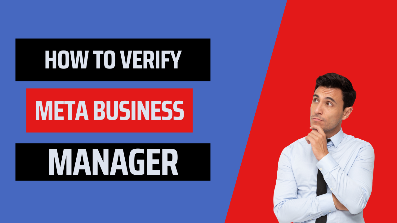 Read more about the article How To Verify Facebook Business Manager Account?